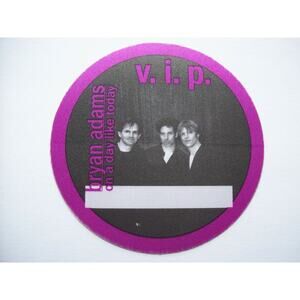 Bryan Adams VIP Backstage Concert Pass Original On A Day Like Today Vintage NOS